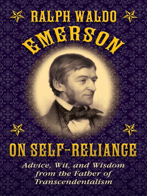 Title details for Ralph Waldo Emerson on Self-Reliance by Ralph Waldo Emerson - Available